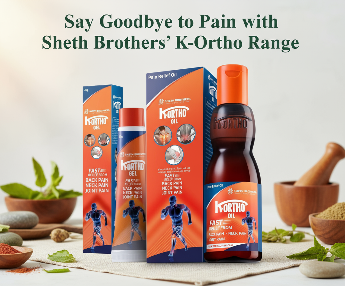 Say Goodbye to Pain with Sheth Brothers' K-Ortho Range